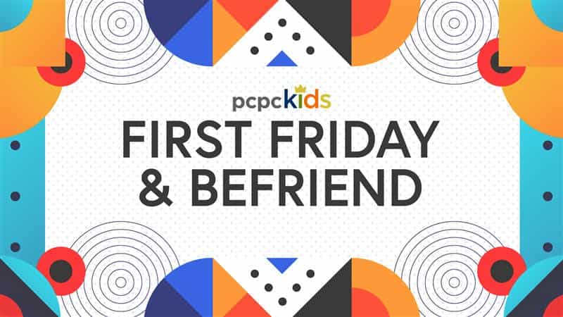 First Friday/bEfriend 2026-2027