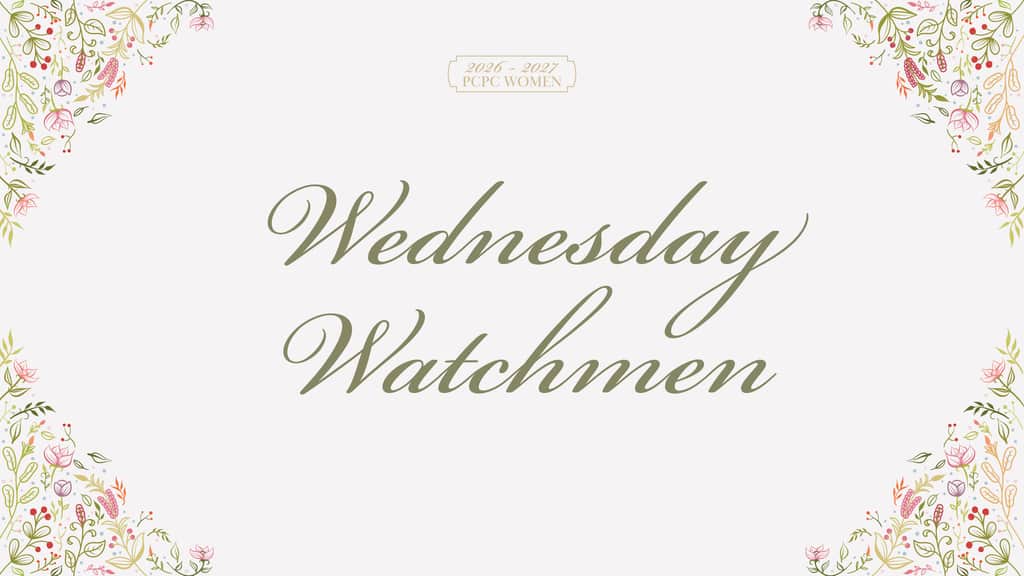 Wednesday Watchmen AM