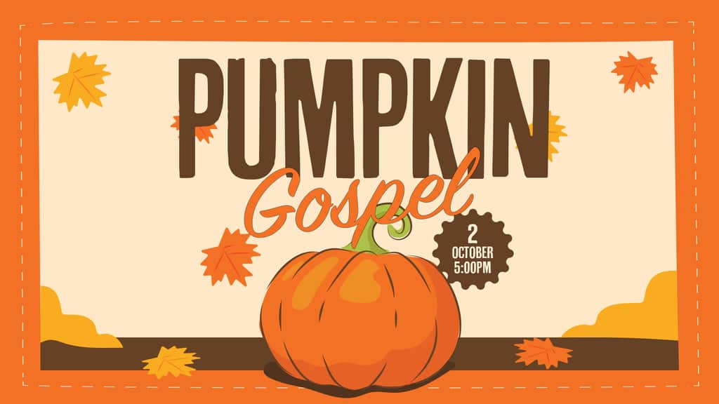 Pumpkin Gospel
