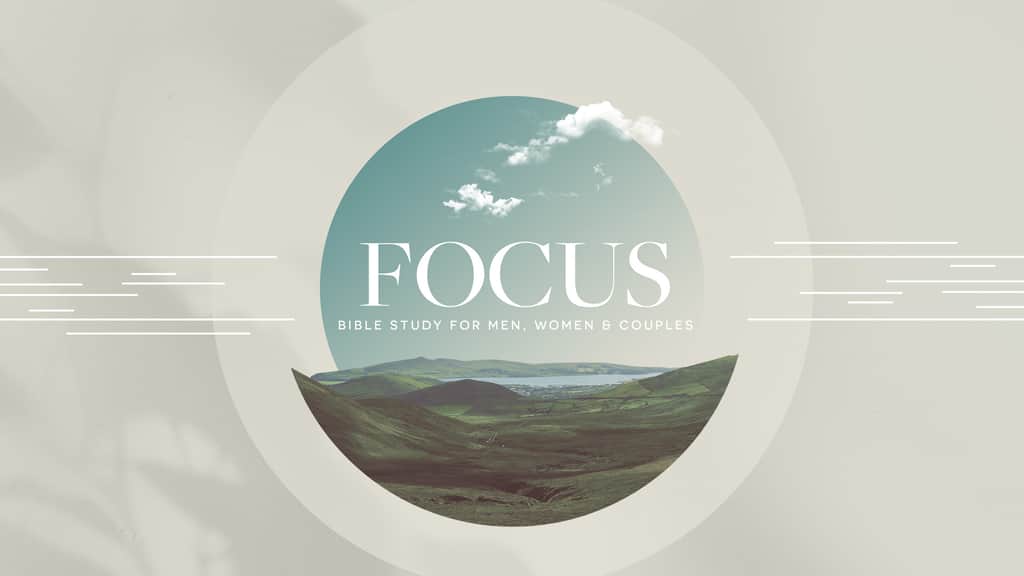 Focus Bible Study