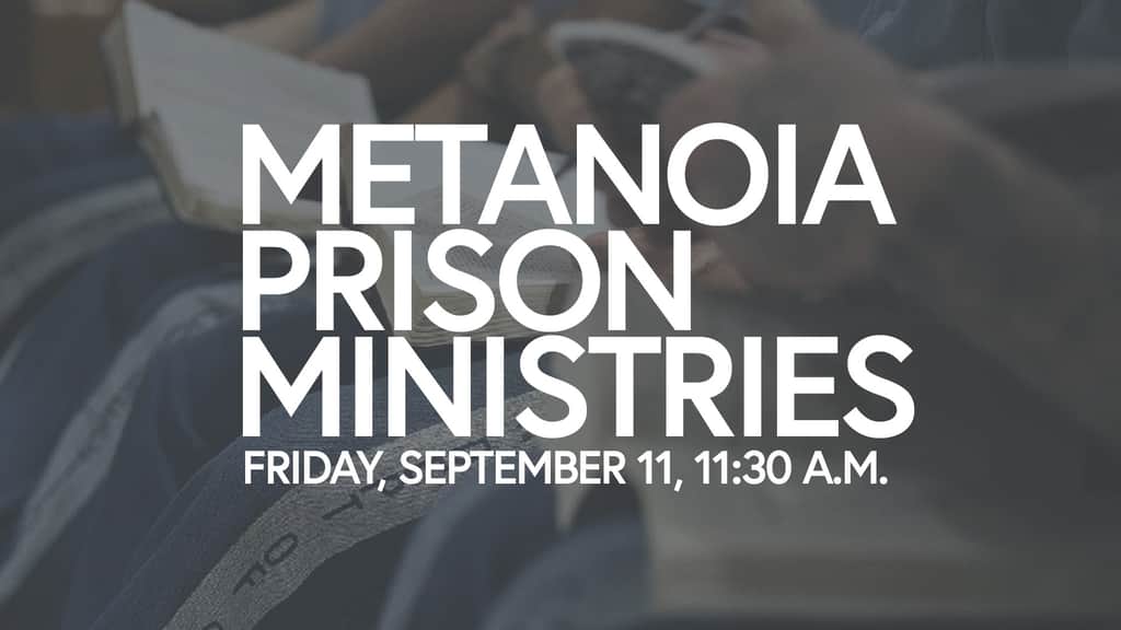 60+ Community Friday Fellowship - Metanoia Prison Ministries