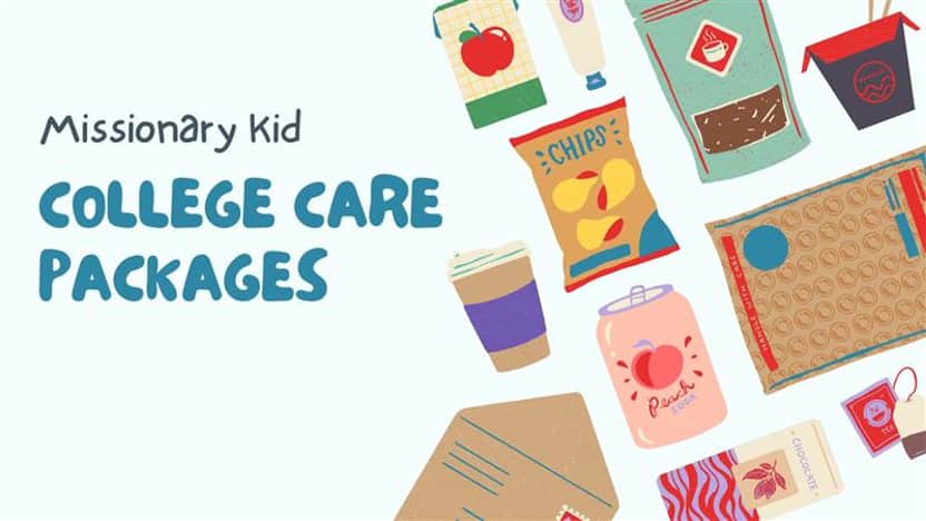 Missionary Kid College Care Packages